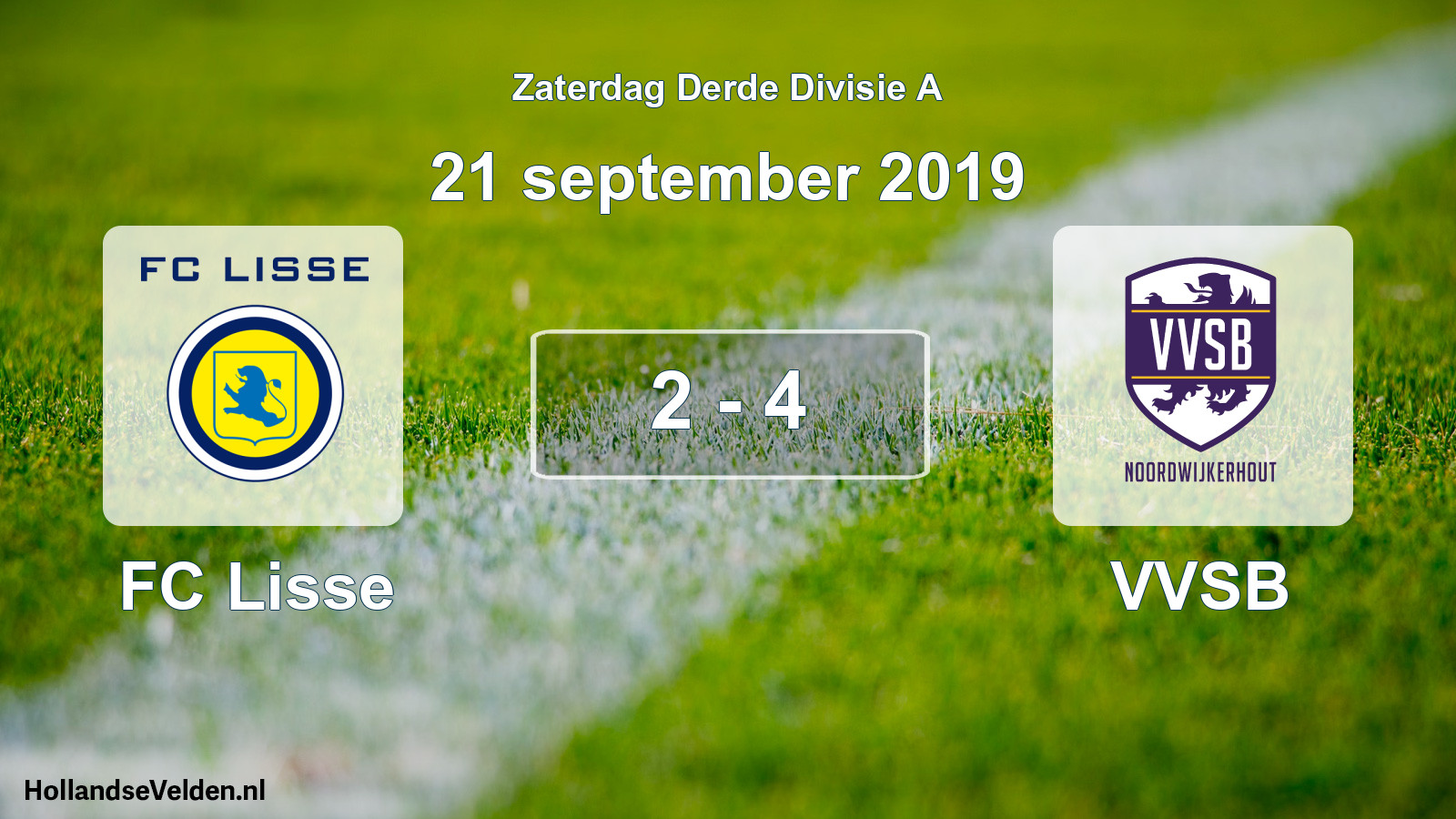 Total number of matches played: FC Lisse - VVSB 2 - 4 (21 September 2019)