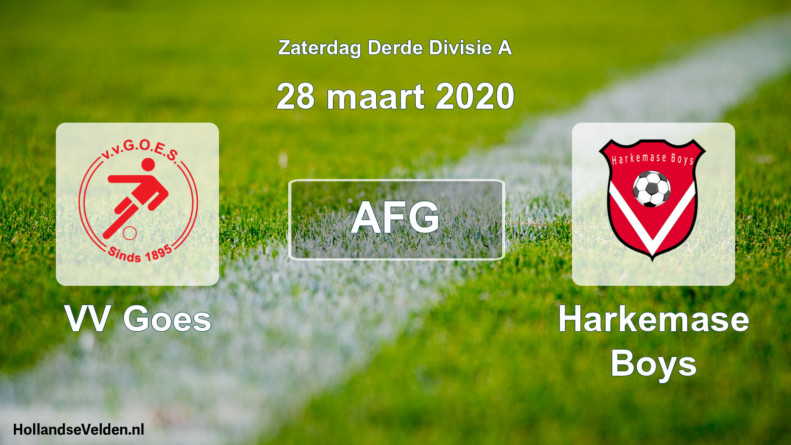 Geplande wedstrijd: VV Goes - Harkemase Boys (28 maart 2020)