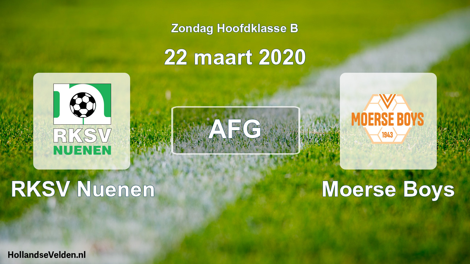 Geplande wedstrijd: RKSV Nuenen - Moerse Boys (22 maart 2020)