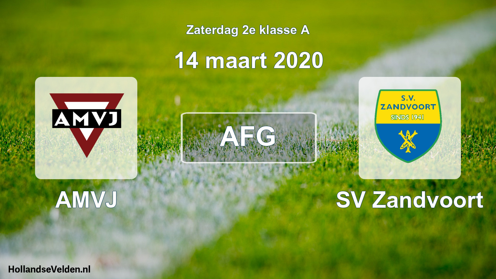 Geplande wedstrijd: AMVJ - SV Zandvoort (14 maart 2020)