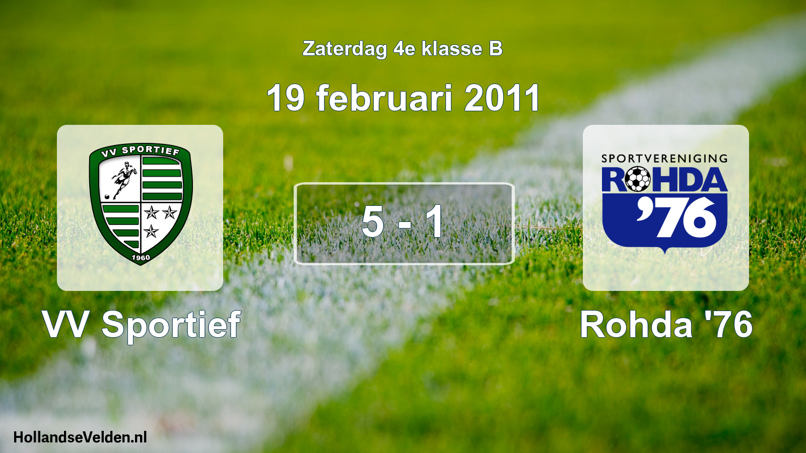 Gespeelde wedstrijd: VV Sportief - Rohda '76 5 - 1 (19 februari 2011)