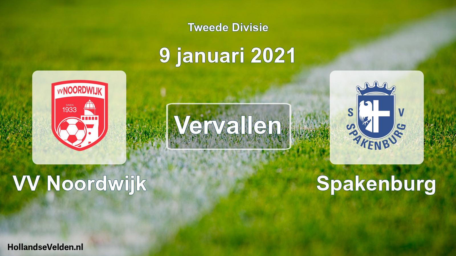 Geplande wedstrijd: VV Noordwijk - Spakenburg (9 januari 2021)