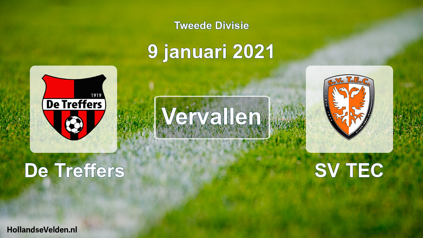 Geplande wedstrijd: De Treffers - SV TEC (9 januari 2021)