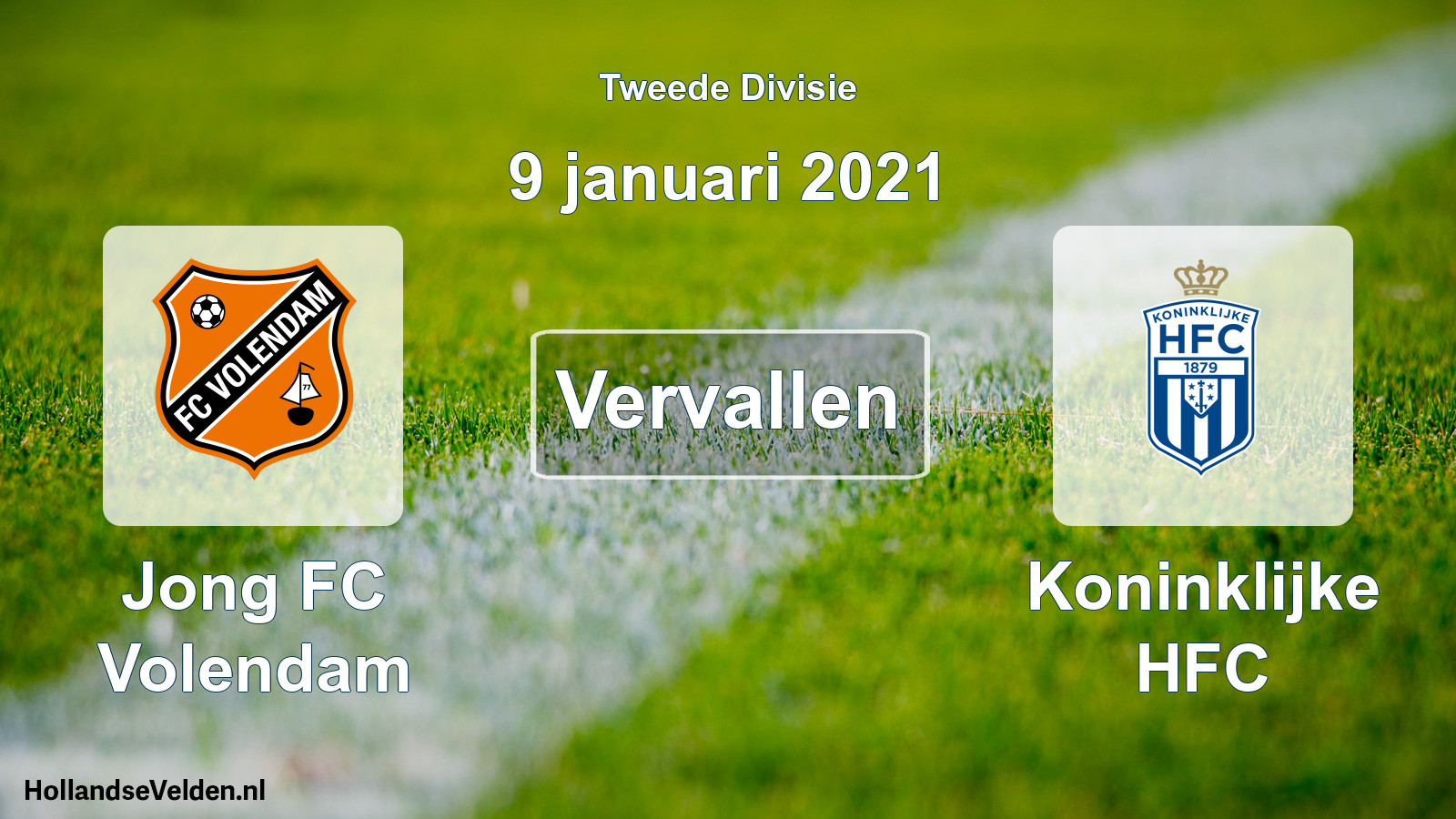 Geplande wedstrijd: Jong FC Volendam - Koninklijke HFC (9 januari 2021)