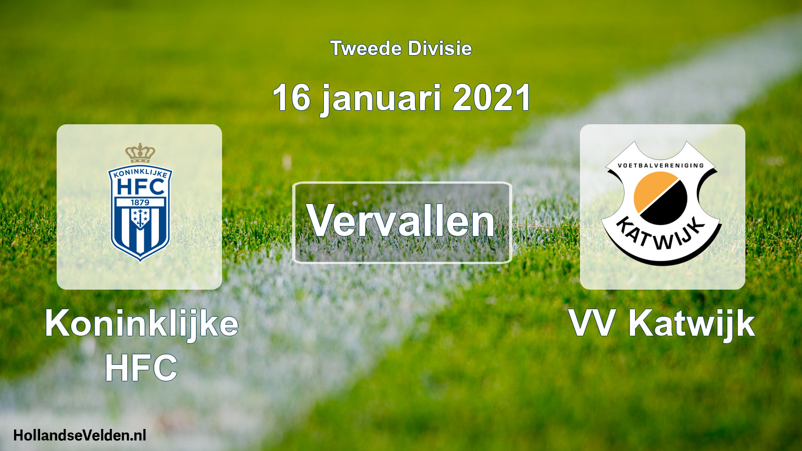 Geplande wedstrijd: Koninklijke HFC - VV Katwijk (16 januari 2021)