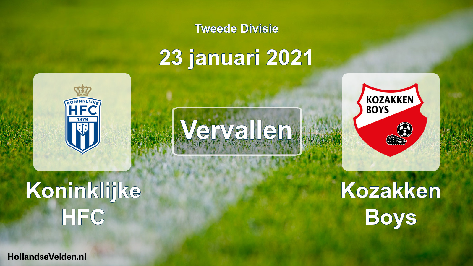 Geplande wedstrijd: Koninklijke HFC - Kozakken Boys (23 januari 2021)
