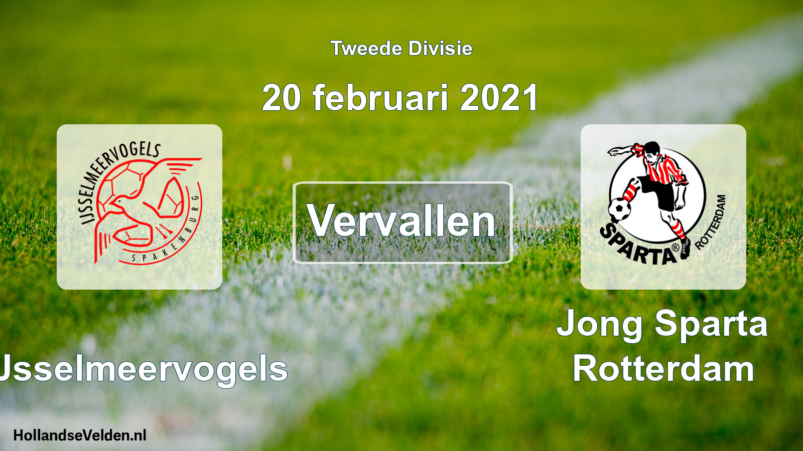 Geplande wedstrijd: IJsselmeervogels - Jong Sparta Rotterdam (20 februari 2021)