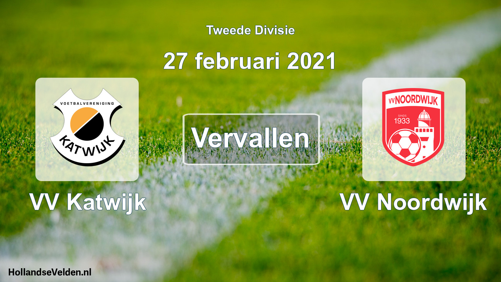 Geplande wedstrijd: VV Katwijk - VV Noordwijk (27 februari 2021)