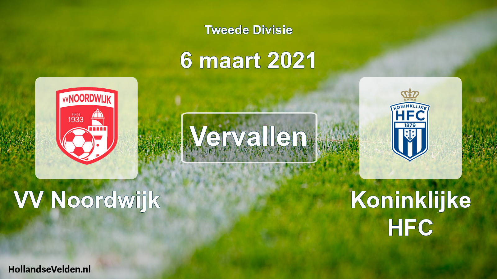 Geplande wedstrijd: VV Noordwijk - Koninklijke HFC (6 maart 2021)