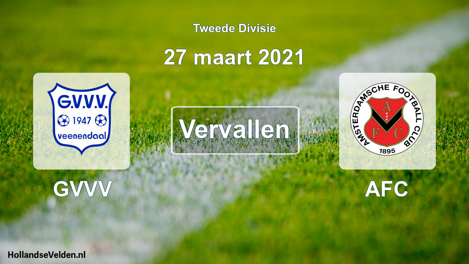 Geplande wedstrijd: GVVV - AFC (27 maart 2021)
