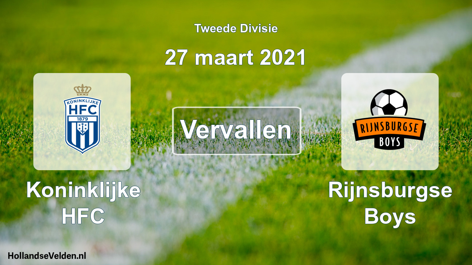 Geplande wedstrijd: Koninklijke HFC - Rijnsburgse Boys (27 maart 2021)