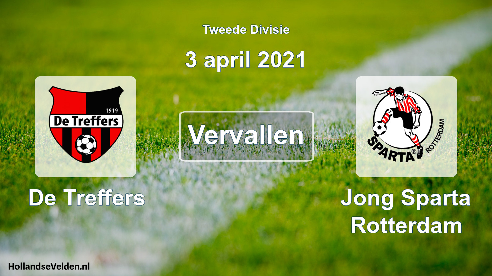 Geplande wedstrijd: De Treffers - Jong Sparta Rotterdam (3 april 2021)