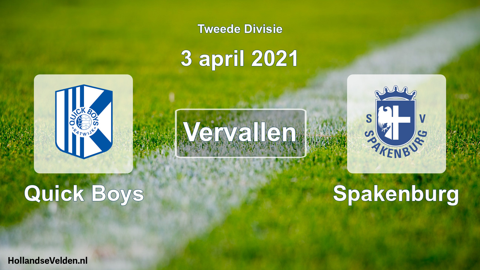 Geplande wedstrijd: Quick Boys - Spakenburg (3 april 2021)