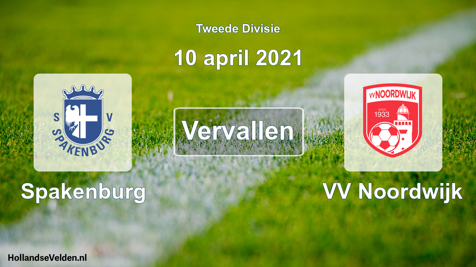 Geplande wedstrijd: Spakenburg - VV Noordwijk (10 april 2021)