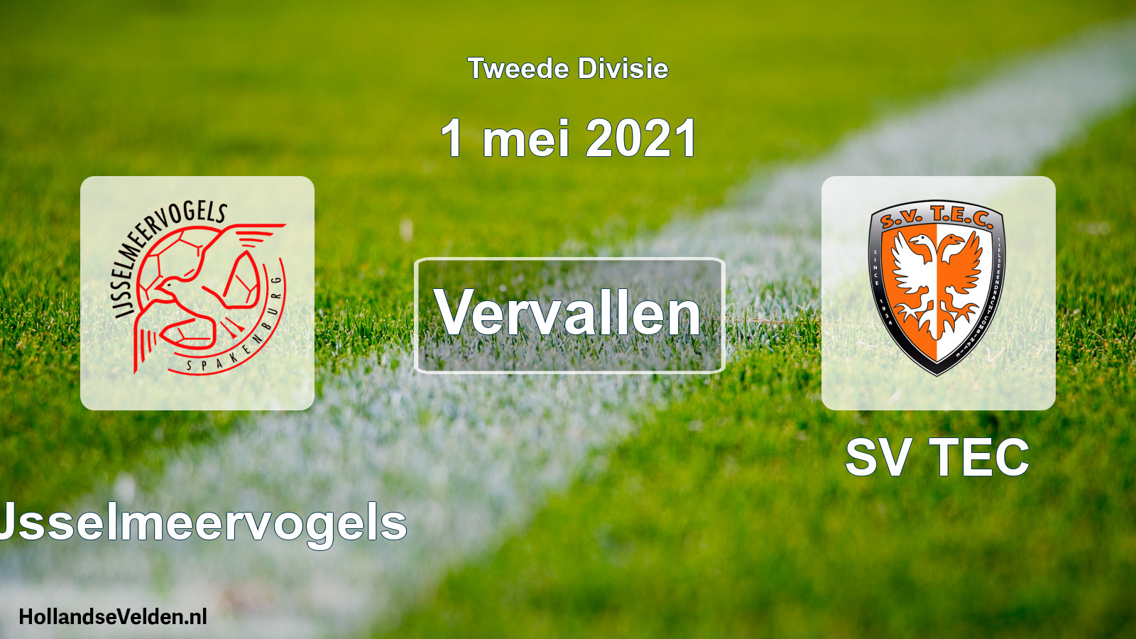 Geplande wedstrijd: IJsselmeervogels - SV TEC (1 mei 2021)