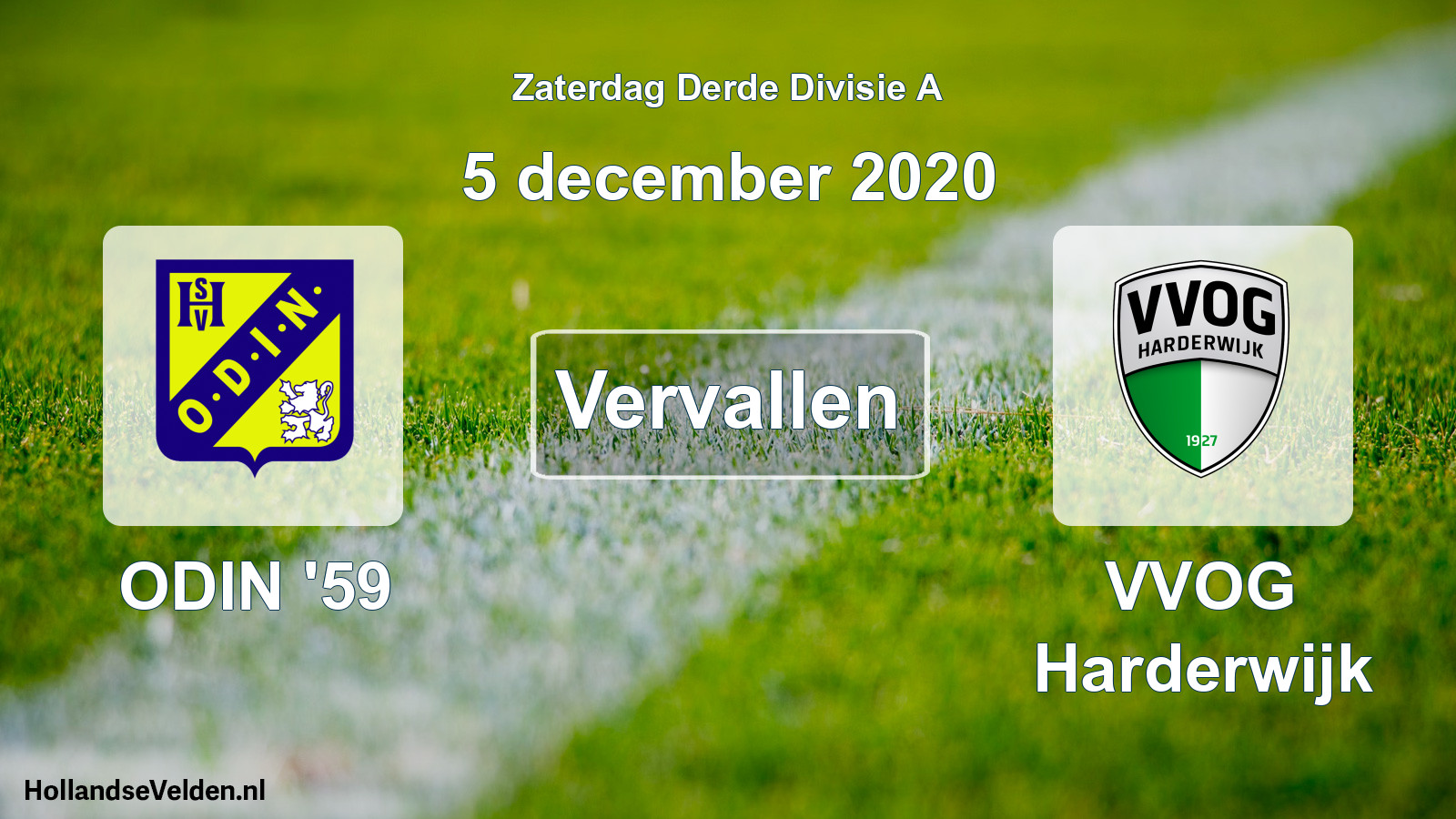 Geplande wedstrijd: ODIN '59 - VVOG Harderwijk (5 december 2020)