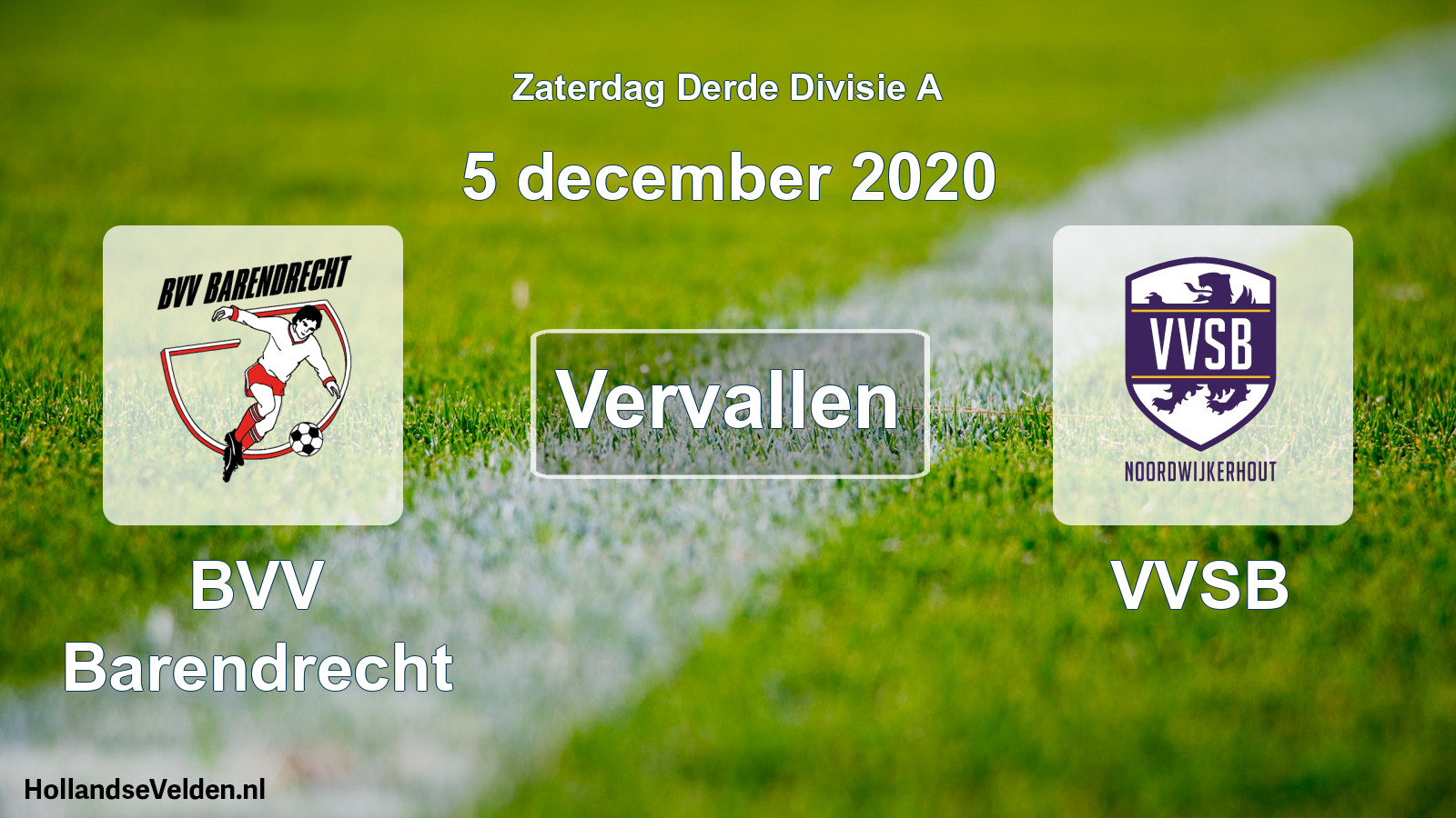 Geplande wedstrijd: BVV Barendrecht - VVSB (5 december 2020)
