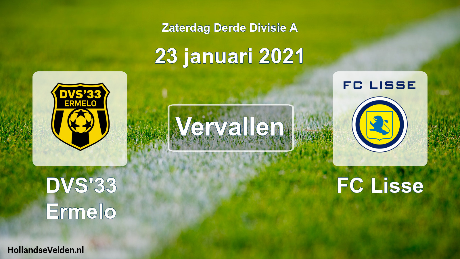 Geplande wedstrijd: DVS'33 Ermelo - FC Lisse (23 januari 2021)