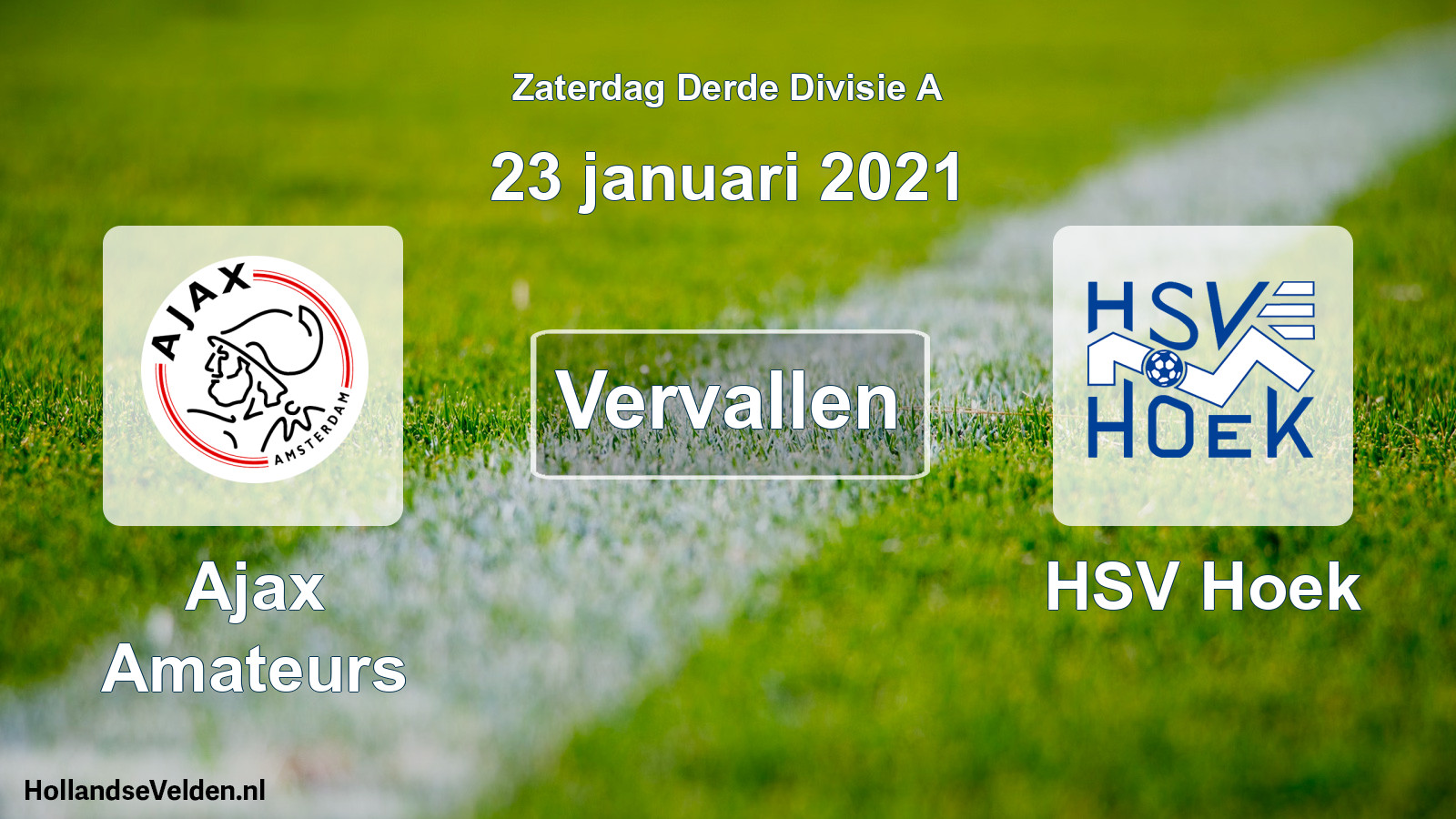 Geplande wedstrijd: Ajax Amateurs - HSV Hoek (23 januari 2021)