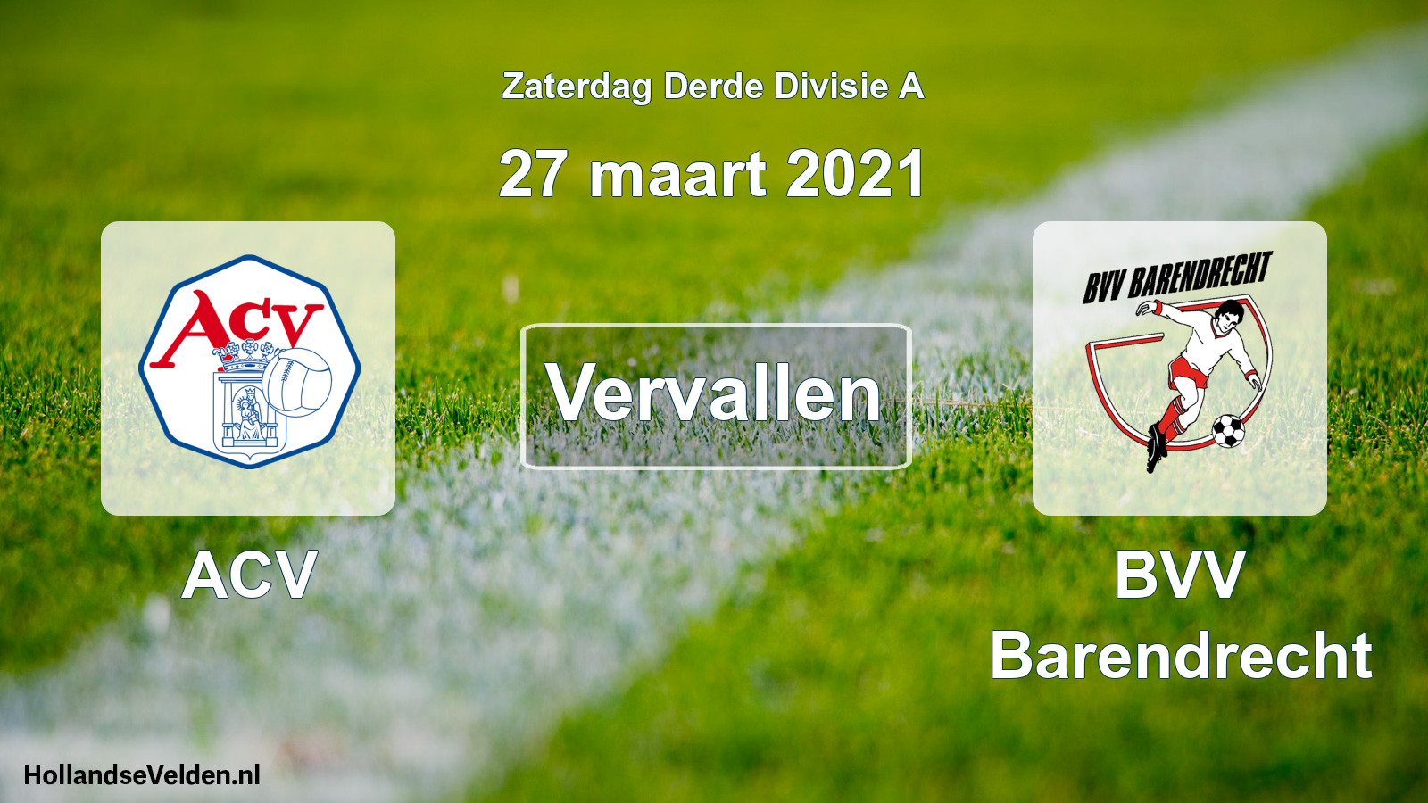 Geplande wedstrijd: ACV - BVV Barendrecht (27 maart 2021)