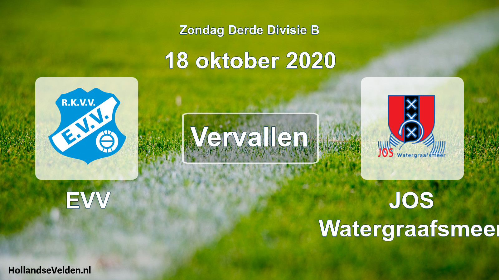 Geplande wedstrijd: EVV - JOS Watergraafsmeer (18 oktober 2020)