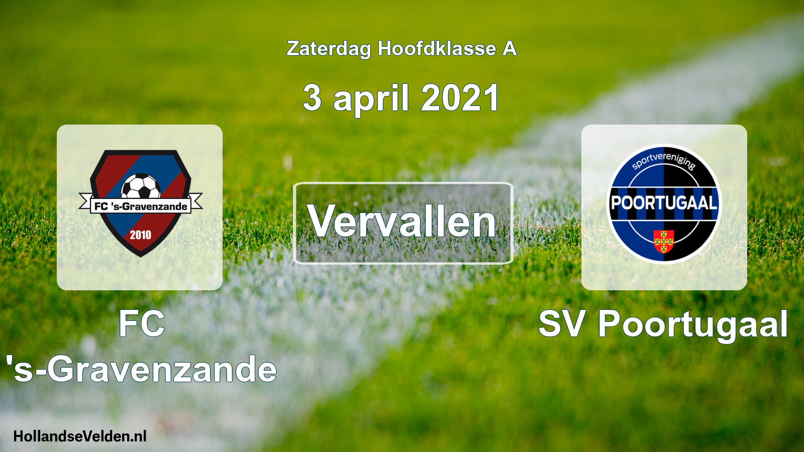 Geplande wedstrijd: FC 's-Gravenzande - SV Poortugaal (3 april 2021)