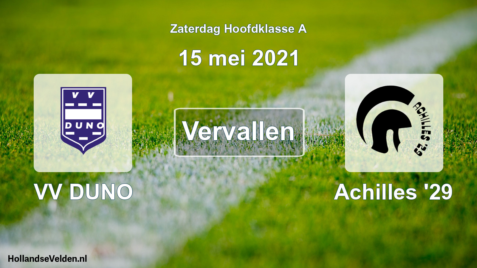 Geplande wedstrijd: VV DUNO - Achilles '29 (15 mei 2021)