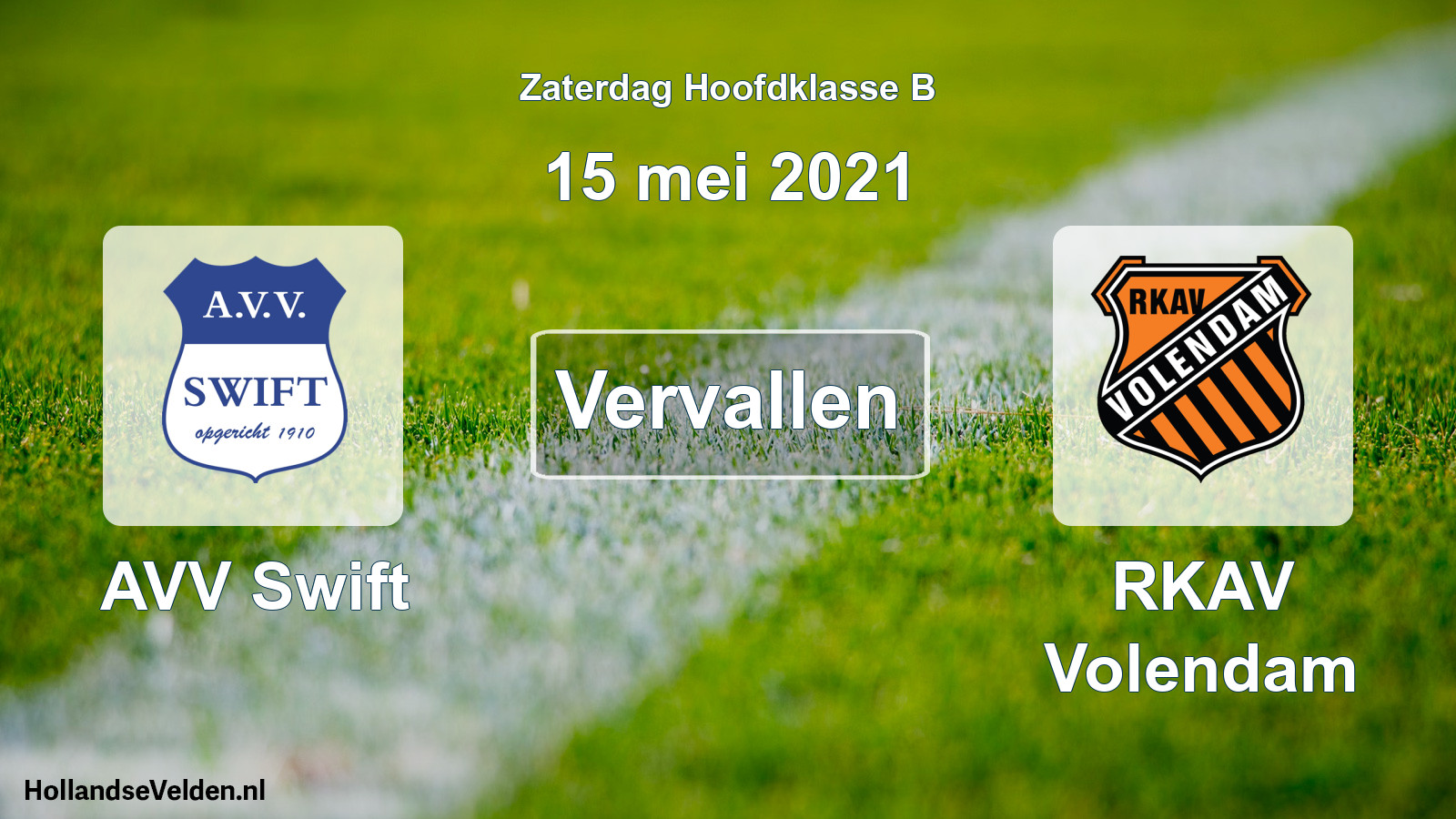 Geplande wedstrijd: AVV Swift - RKAV Volendam (15 mei 2021)