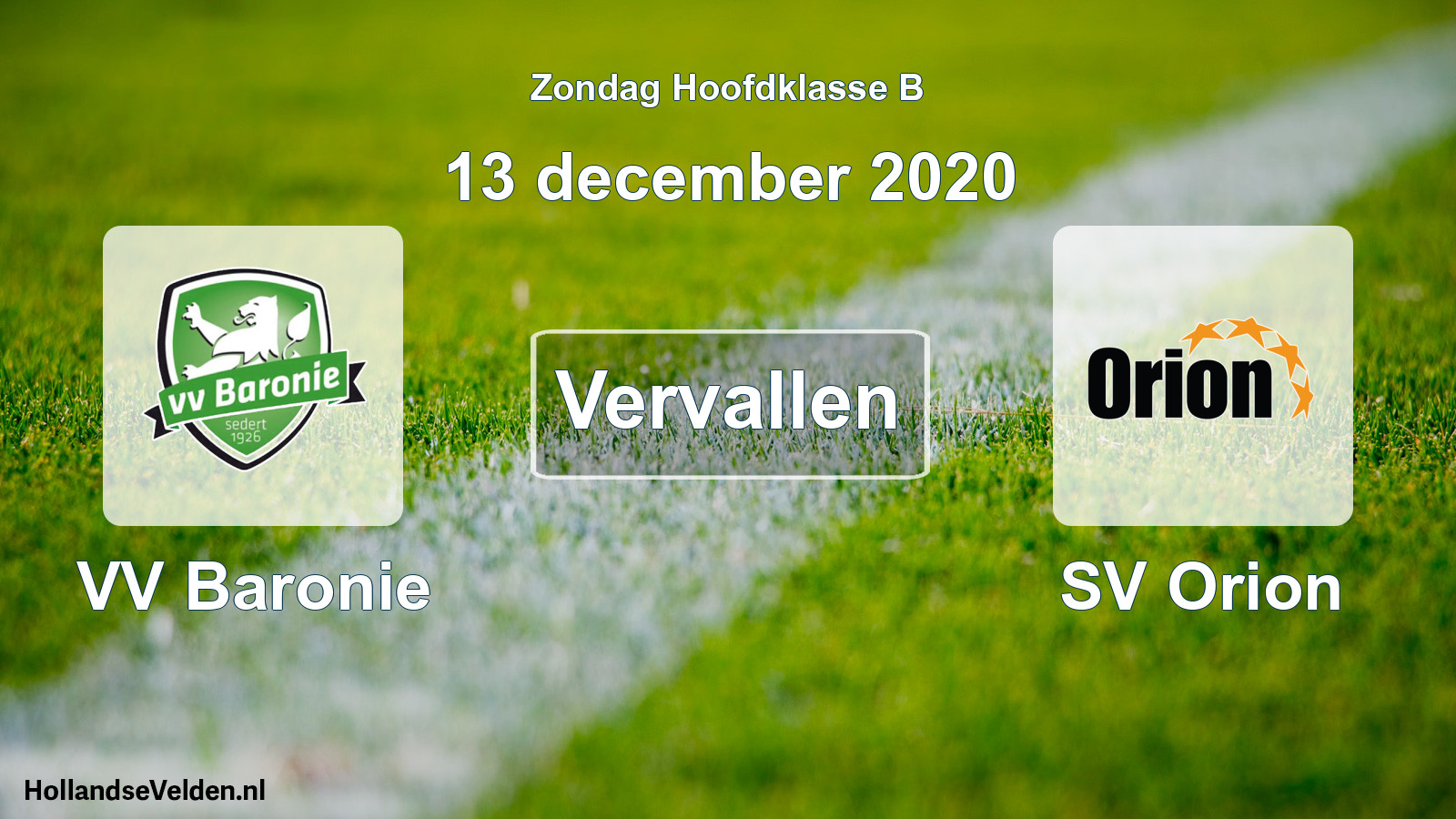 Geplande wedstrijd: VV Baronie - SV Orion (13 december 2020)