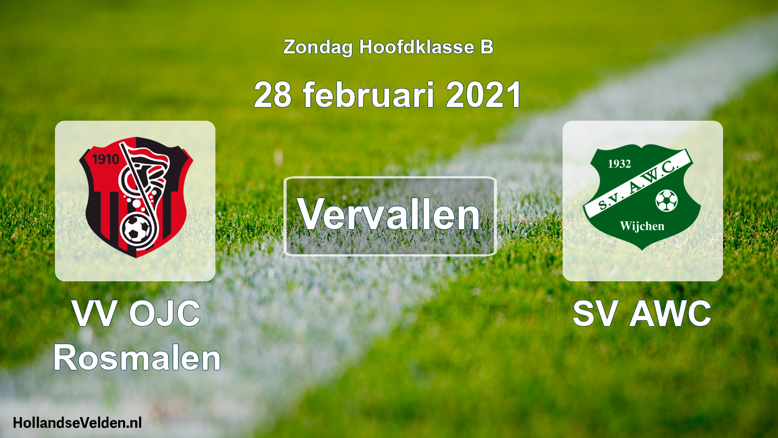 Geplande wedstrijd: VV OJC Rosmalen - SV AWC (28 februari 2021)