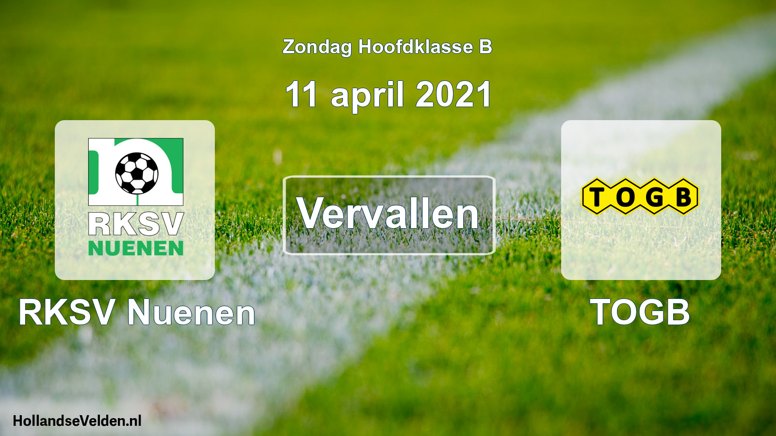Geplande wedstrijd: RKSV Nuenen - TOGB (11 april 2021)