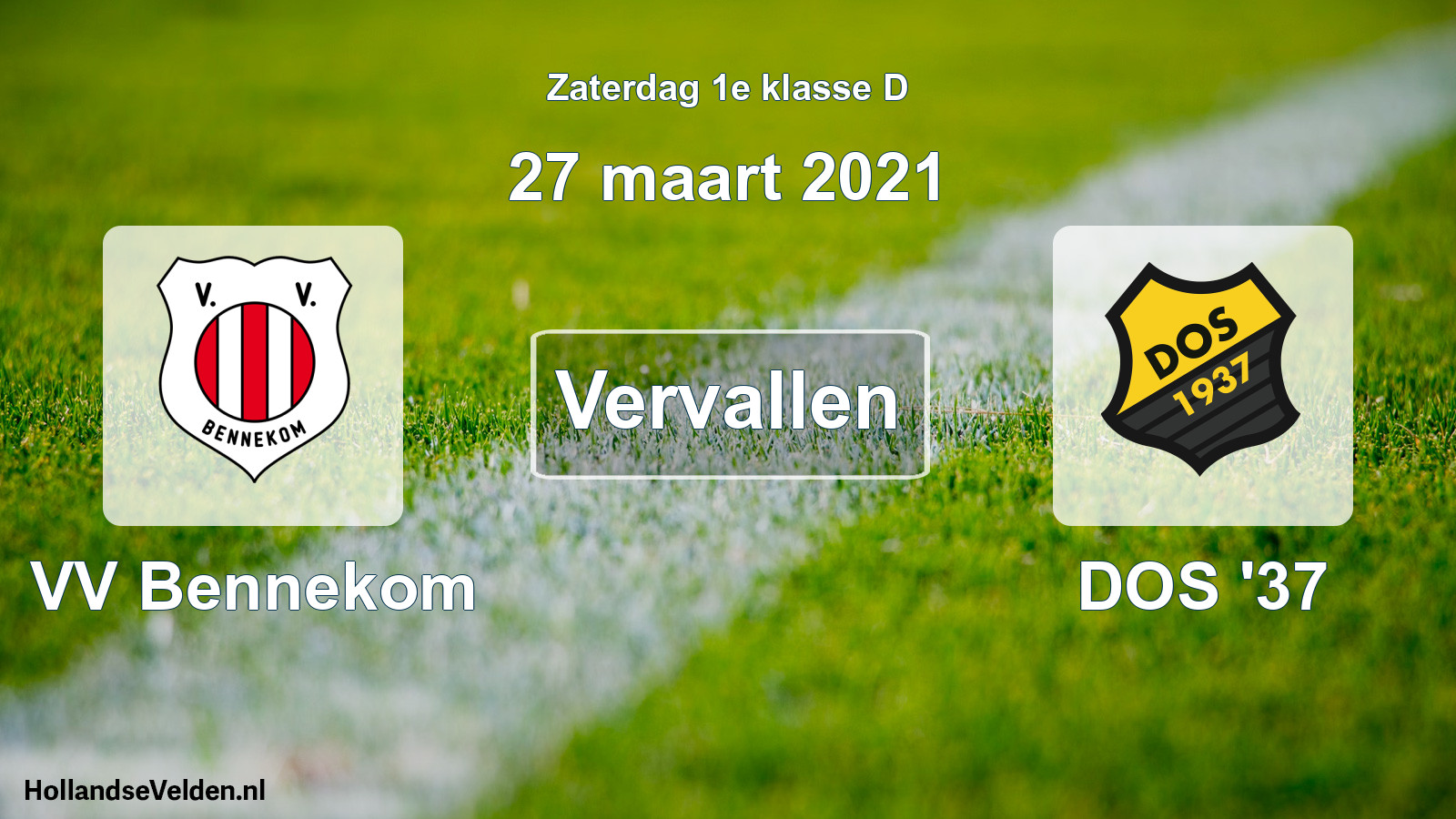 Geplande wedstrijd: VV Bennekom - DOS '37 (27 maart 2021)