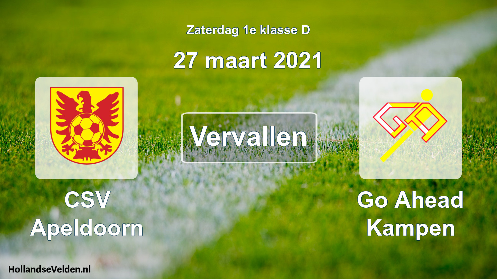 Geplande wedstrijd: CSV Apeldoorn - Go Ahead Kampen (27 maart 2021)
