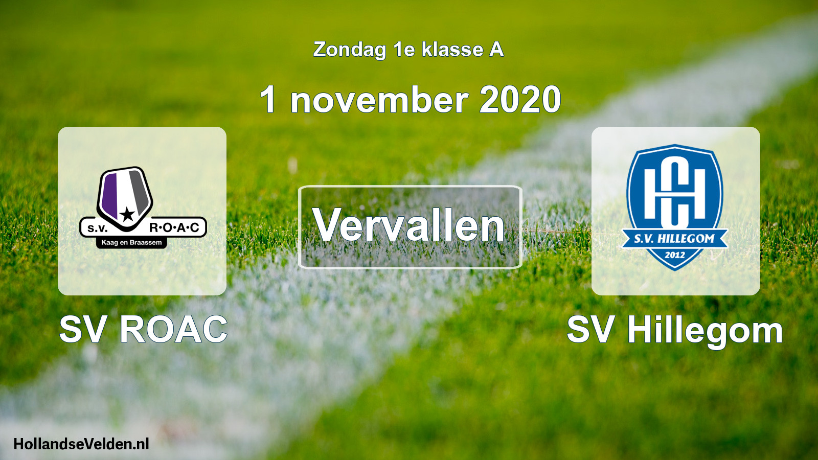 Geplande wedstrijd: SV ROAC - SV Hillegom (1 november 2020)