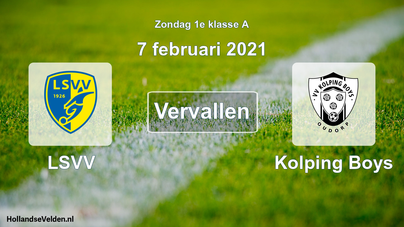 Geplande wedstrijd: LSVV - Kolping Boys (7 februari 2021)