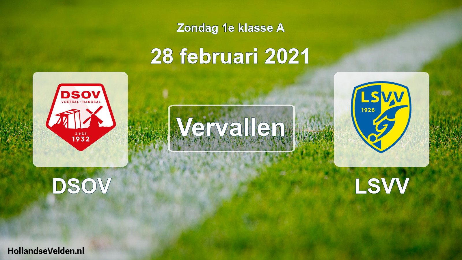 Geplande wedstrijd: DSOV - LSVV (28 februari 2021)