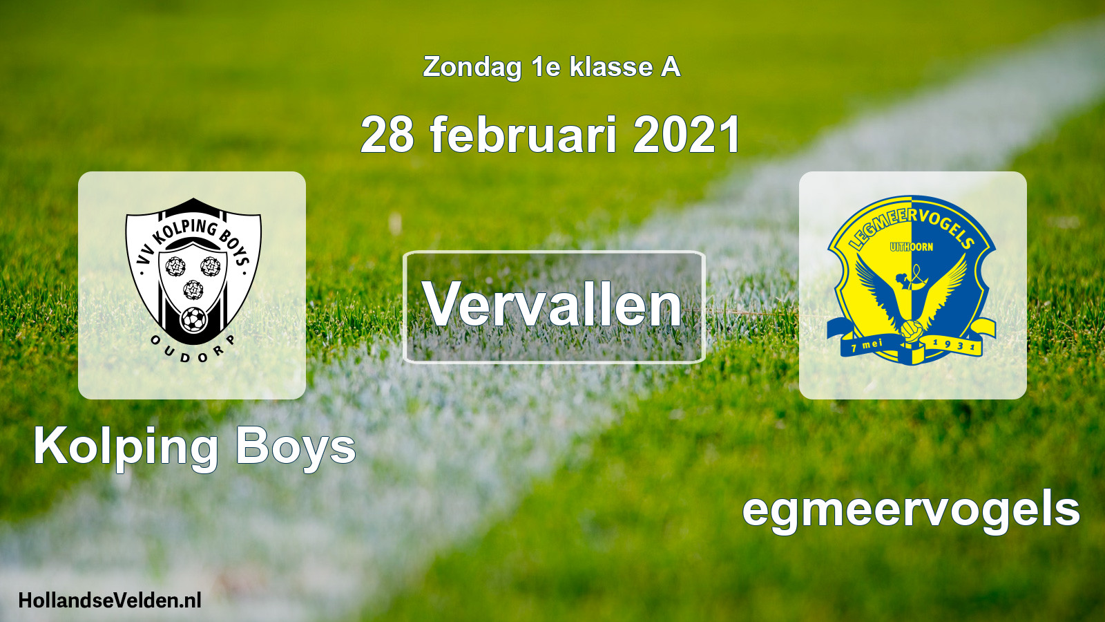 Geplande wedstrijd: Kolping Boys - Legmeervogels (28 februari 2021)