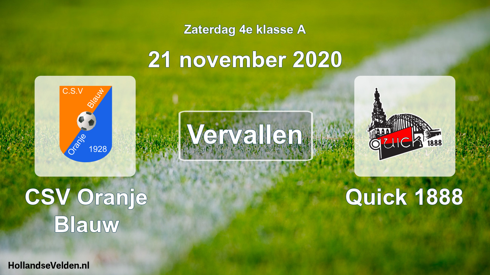 Geplande wedstrijd: CSV Oranje Blauw - Quick 1888 (21 november 2020)