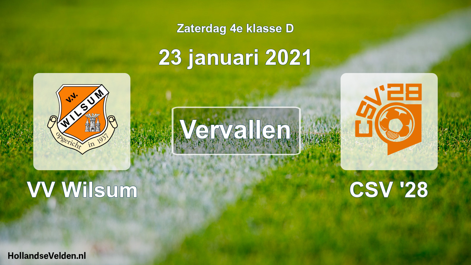 Geplande wedstrijd: VV Wilsum - CSV '28 (23 januari 2021)