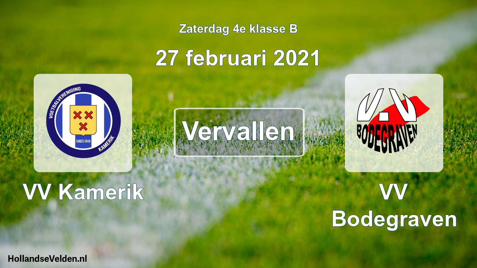 Geplande wedstrijd: VV Kamerik - VV Bodegraven (27 februari 2021)