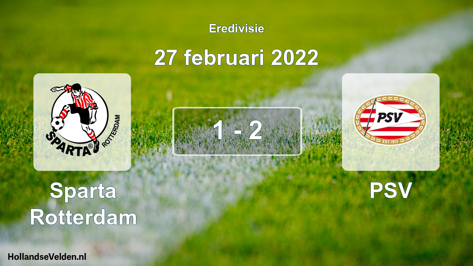 Gespeelde wedstrijd: Sparta Rotterdam - PSV 1 - 2 (27 februari 2022)