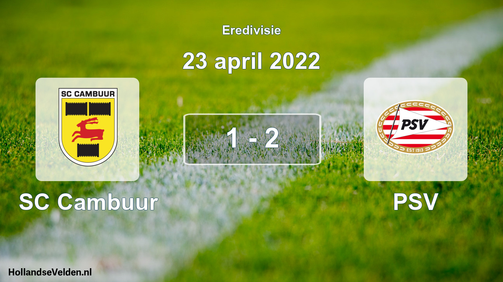 Gespeelde wedstrijd: SC Cambuur - PSV 1 - 2 (23 april 2022)