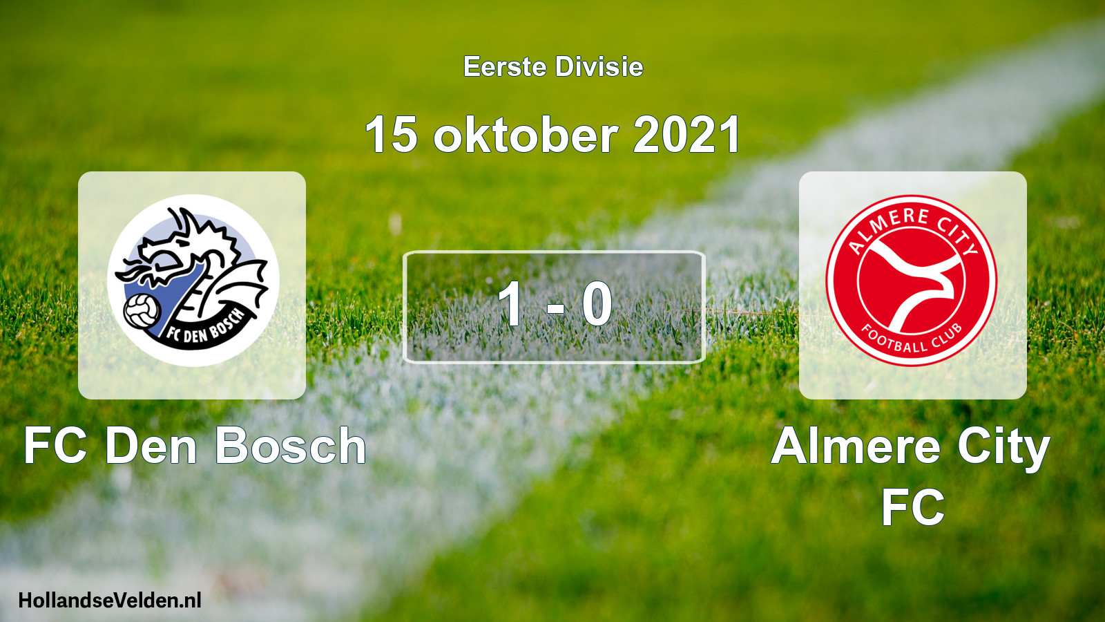 Gespeelde wedstrijd: FC Den Bosch - Almere City FC 1 - 0 (15 oktober 2021)