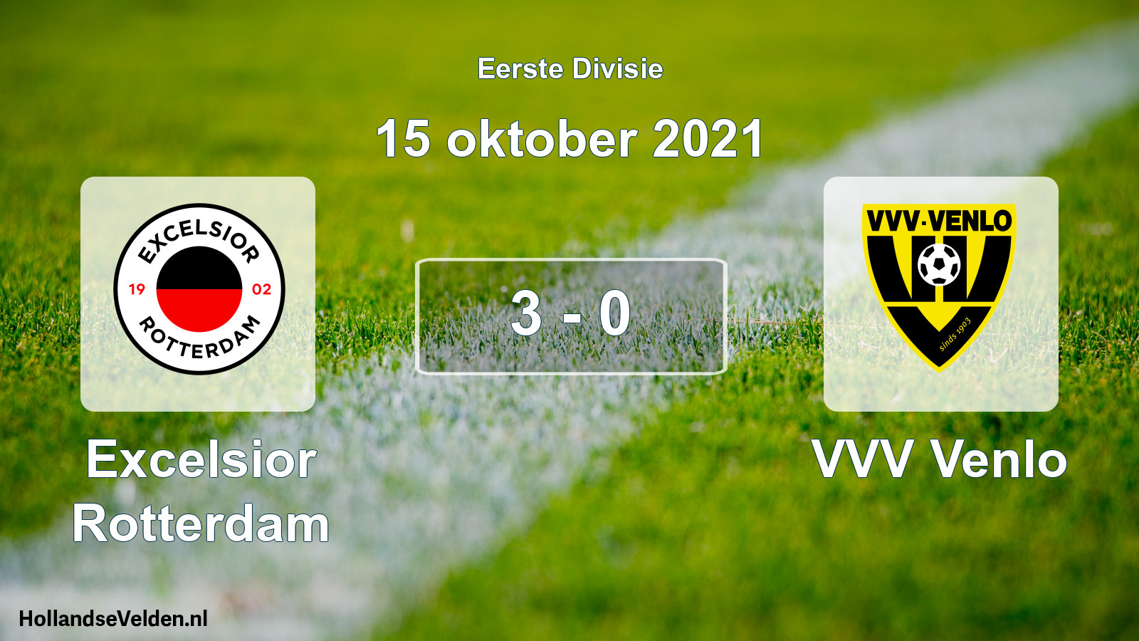 Gespeelde wedstrijd: Excelsior Rotterdam - VVV Venlo 3 - 0 (15 oktober 2021)