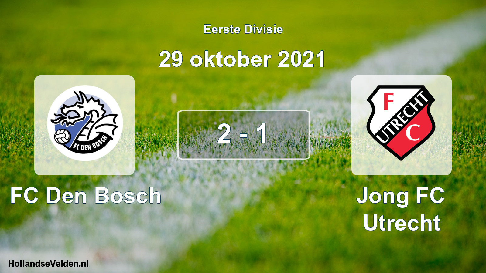Gespeelde wedstrijd: FC Den Bosch - Jong FC Utrecht 2 - 1 (29 oktober 2021)