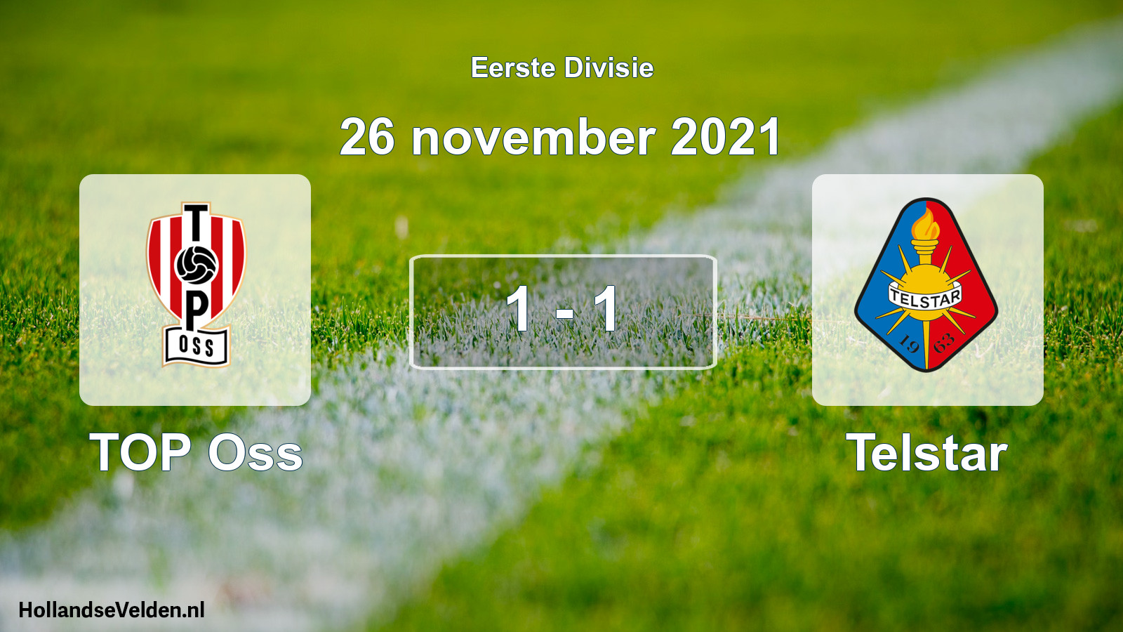 Gespeelde wedstrijd: TOP Oss - Telstar 1 - 1 (26 november 2021)