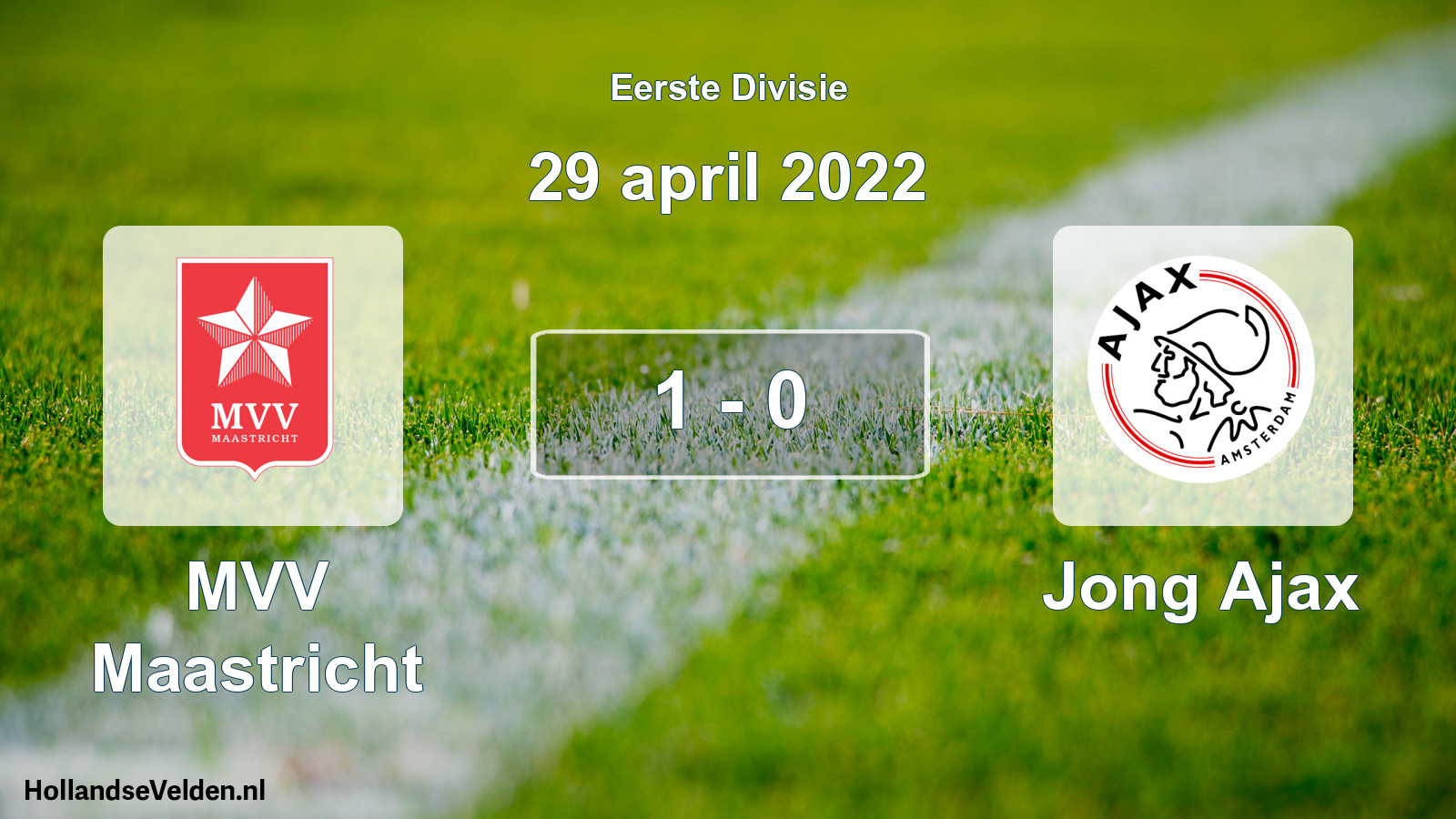 Gespeelde wedstrijd: MVV Maastricht - Jong Ajax 1 - 0 (29 april 2022)
