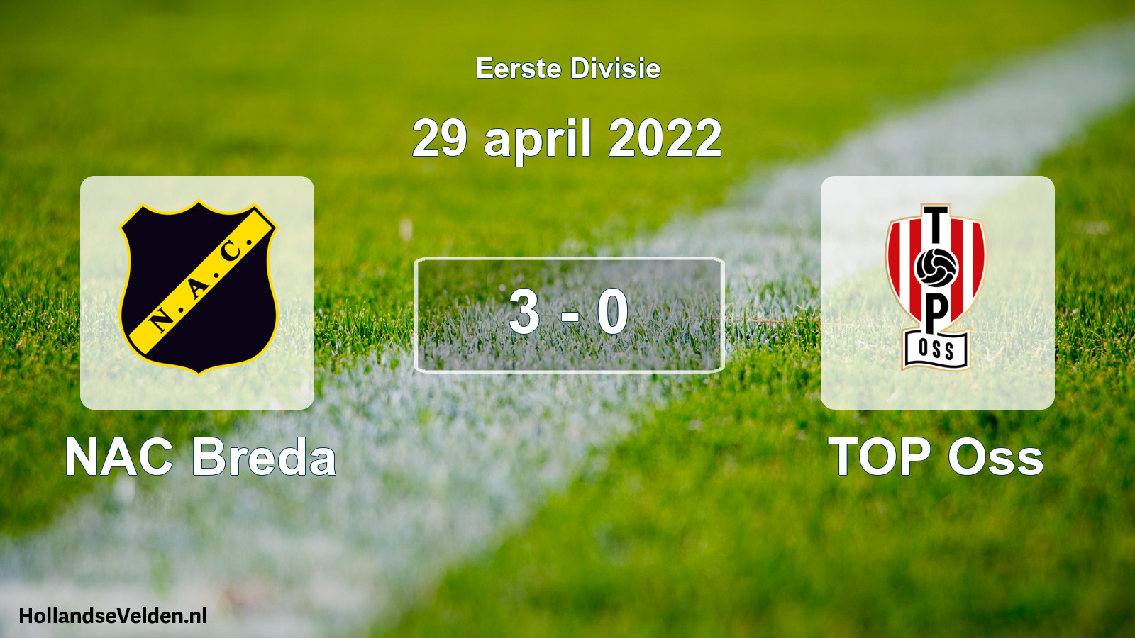 Gespeelde wedstrijd: NAC Breda - TOP Oss 3 - 0 (29 april 2022)