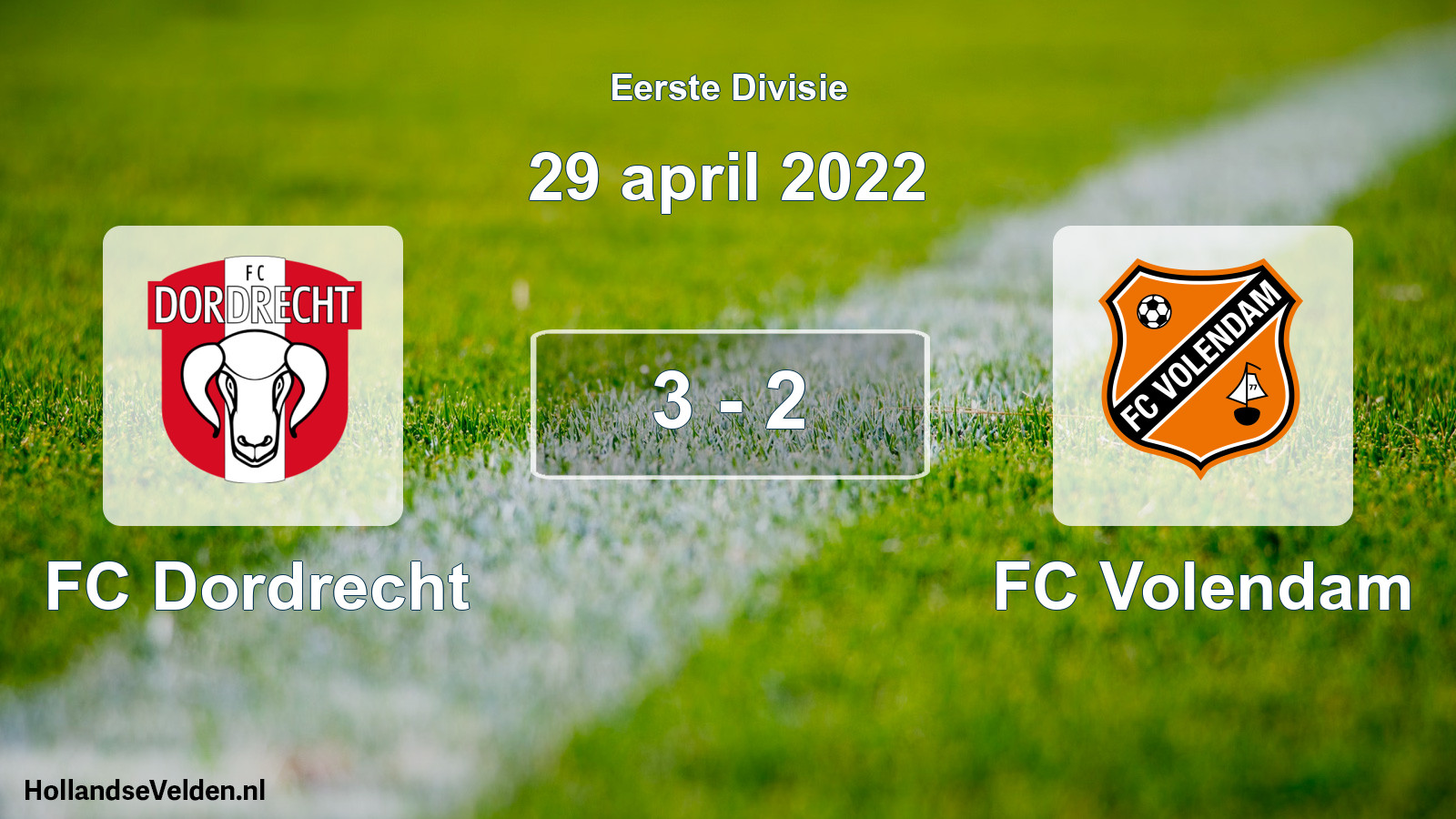 Gespeelde wedstrijd: FC Dordrecht - FC Volendam 3 - 2 (29 april 2022)