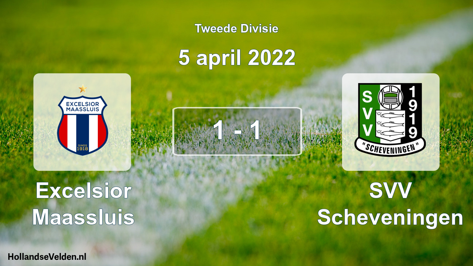 Gespeelde wedstrijd: Excelsior Maassluis - SVV Scheveningen 1 - 1 (5 april 2022)